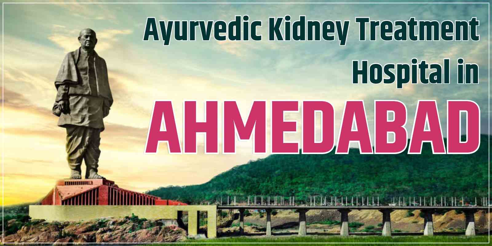 Ayurvedic Kidney Treatment Hospital in Ahmedabad